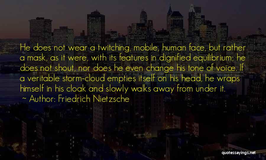 Cloud No 9 Quotes By Friedrich Nietzsche