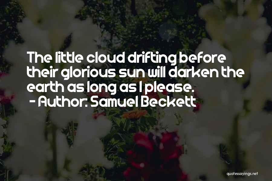 Cloud No 9 Quotes By Samuel Beckett