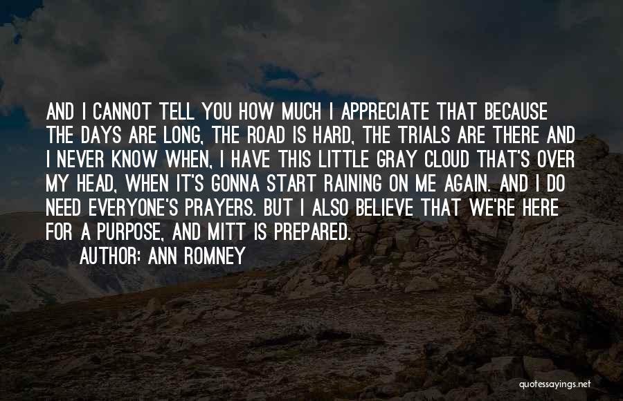 Cloud Over Your Head Quotes By Ann Romney