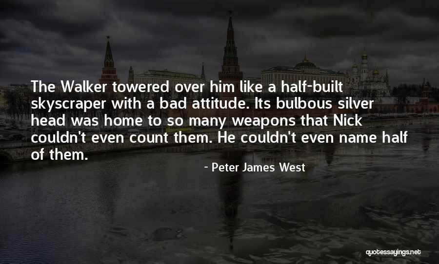 Cloud Over Your Head Quotes By Peter James West