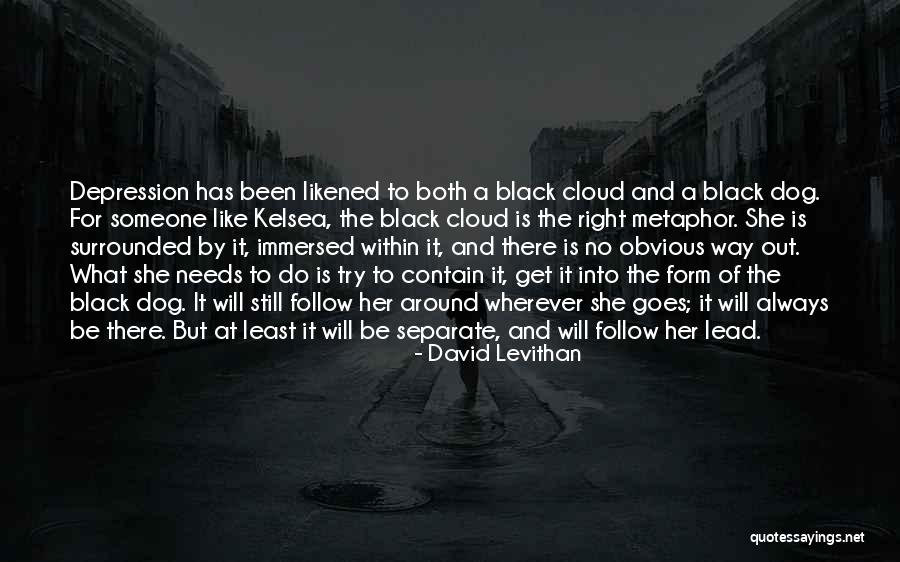 Cloud What Is It Quotes By David Levithan Cloud What Is It Quotes By David Levithan