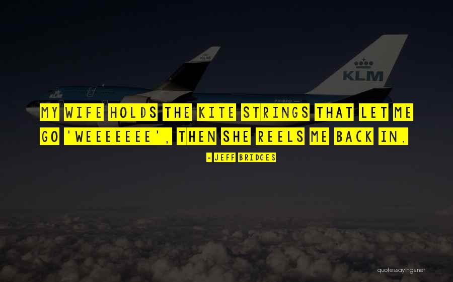 Cloudiax Quotes By Jeff Bridges Cloudiax Quotes By Jeff Bridges