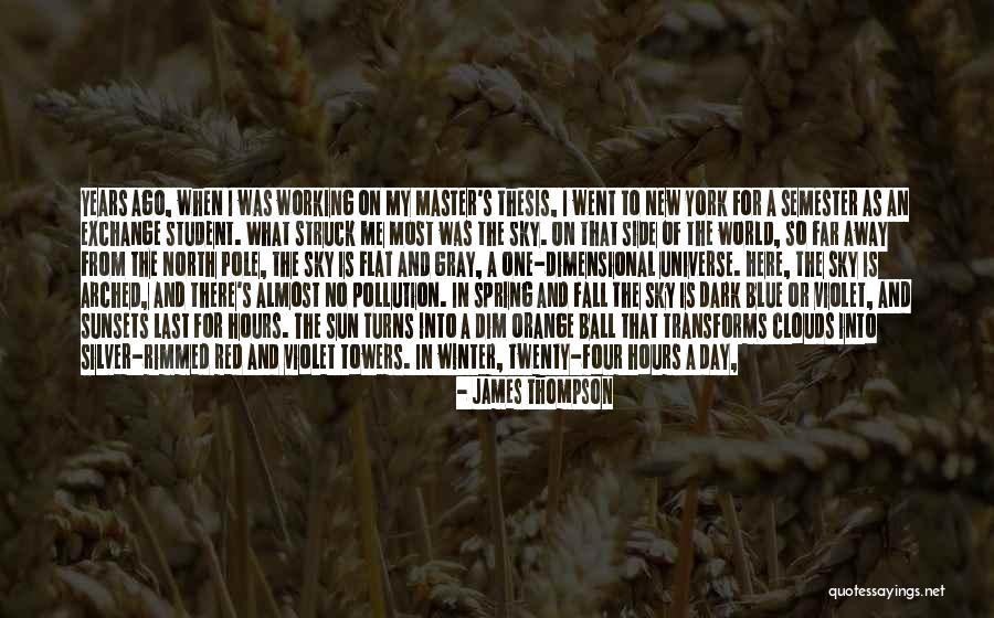 Clouds And Blue Sky Quotes By James Thompson Clouds And Blue Sky Quotes By James Thompson