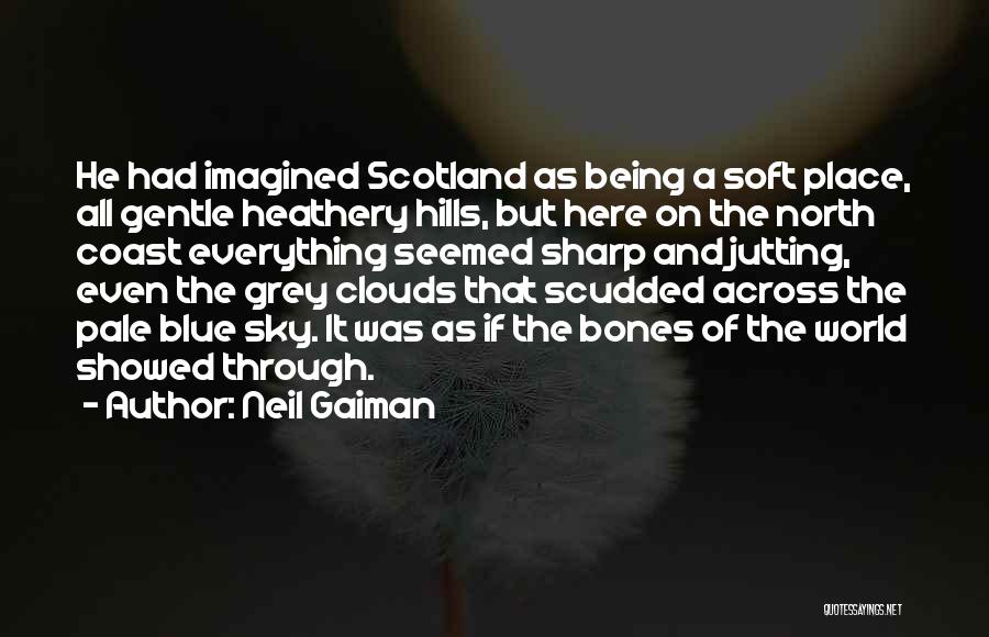 Clouds And Blue Sky Quotes By Neil Gaiman