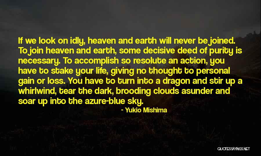 Clouds And Blue Sky Quotes By Yukio Mishima