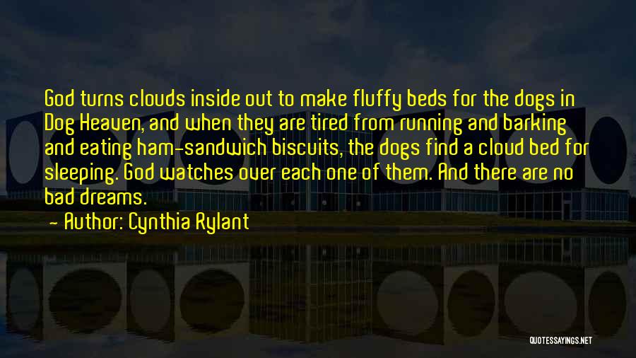 Clouds And God Quotes By Cynthia Rylant