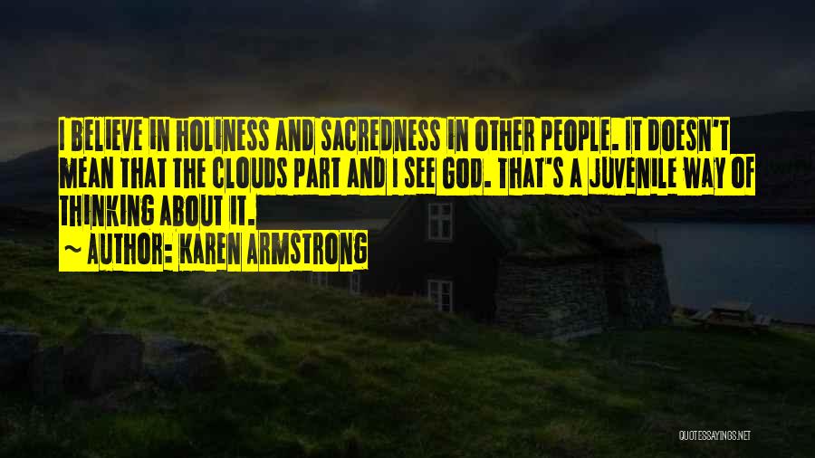 Clouds And God Quotes By Karen Armstrong