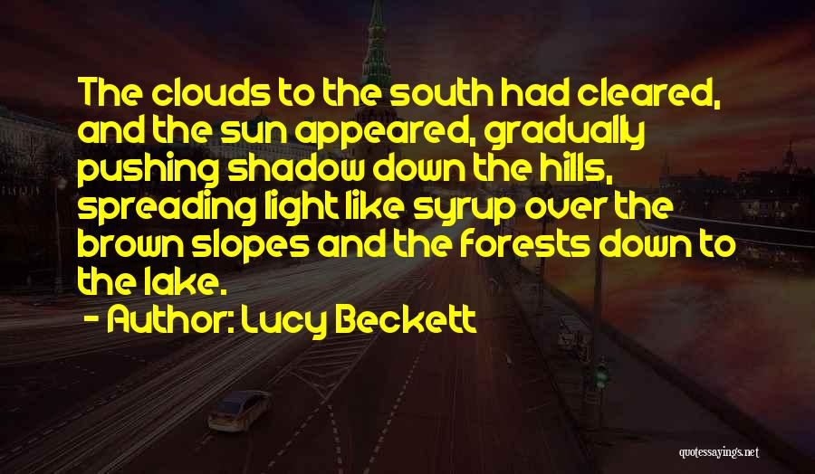 Clouds And Light Quotes By Lucy Beckett