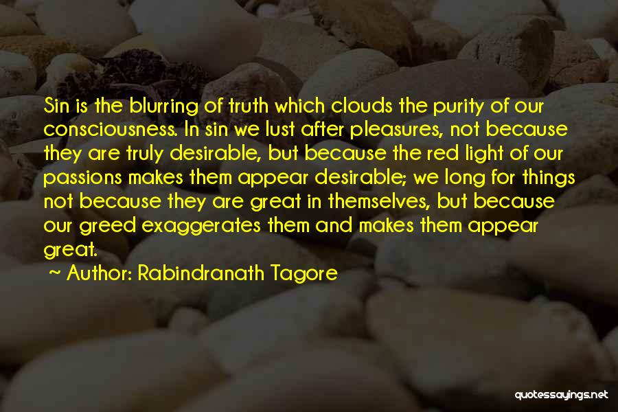 Clouds And Light Quotes By Rabindranath Tagore
