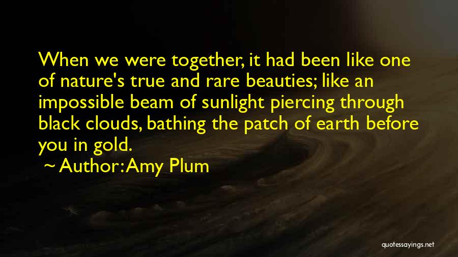 Clouds And Nature Quotes By Amy Plum