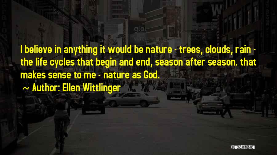 Clouds And Nature Quotes By Ellen Wittlinger