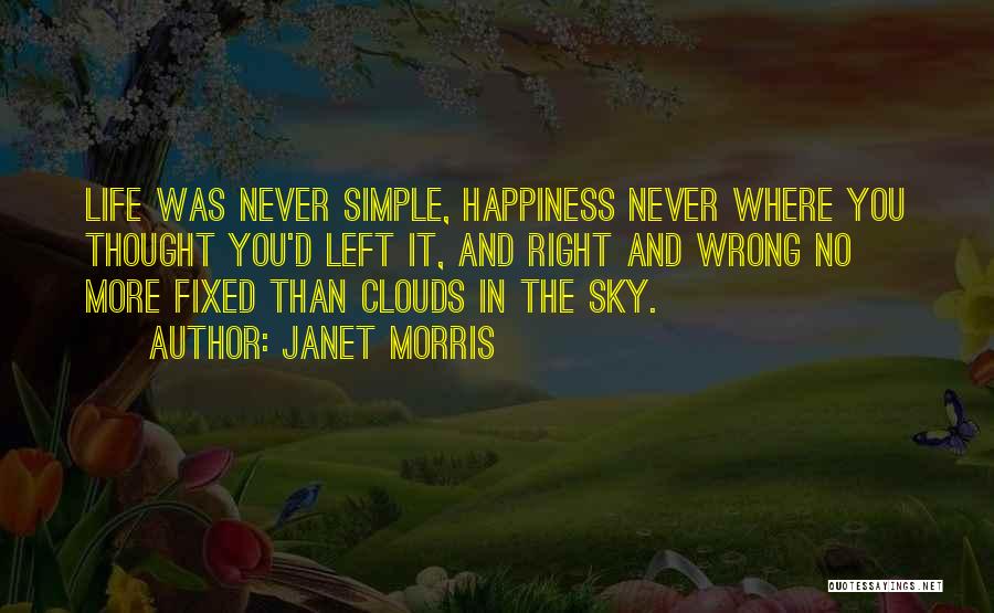 Clouds And Nature Quotes By Janet Morris