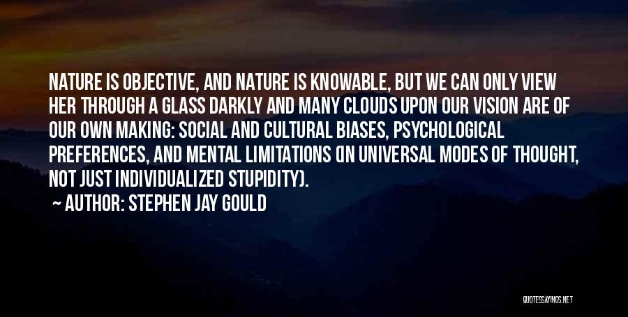 Clouds And Nature Quotes By Stephen Jay Gould