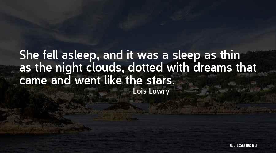 Clouds And Stars Quotes By Lois Lowry