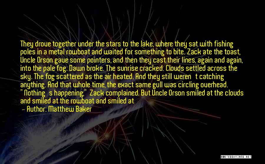 Clouds And Stars Quotes By Matthew Baker