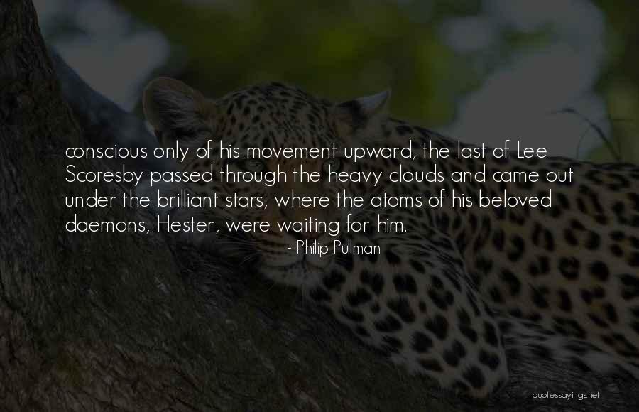 Clouds And Stars Quotes By Philip Pullman