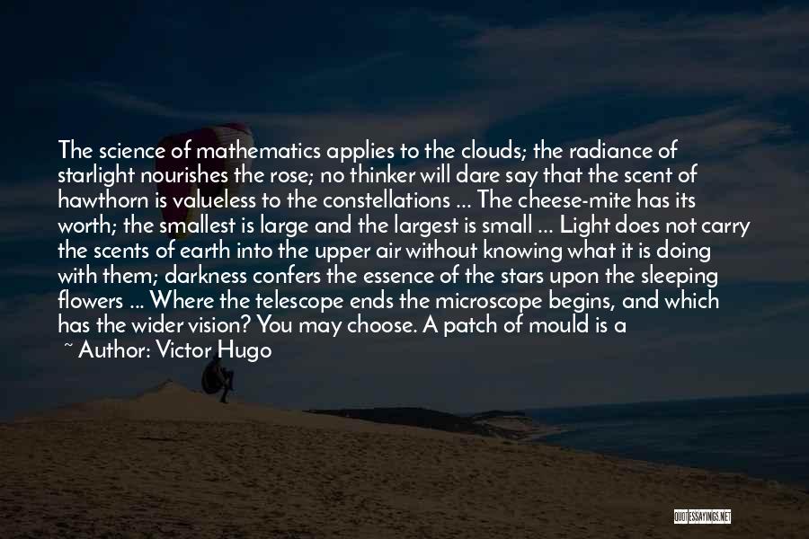 Clouds And Stars Quotes By Victor Hugo