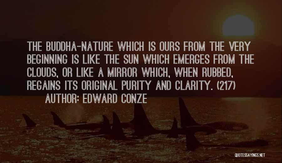 Clouds And Sun Quotes By Edward Conze