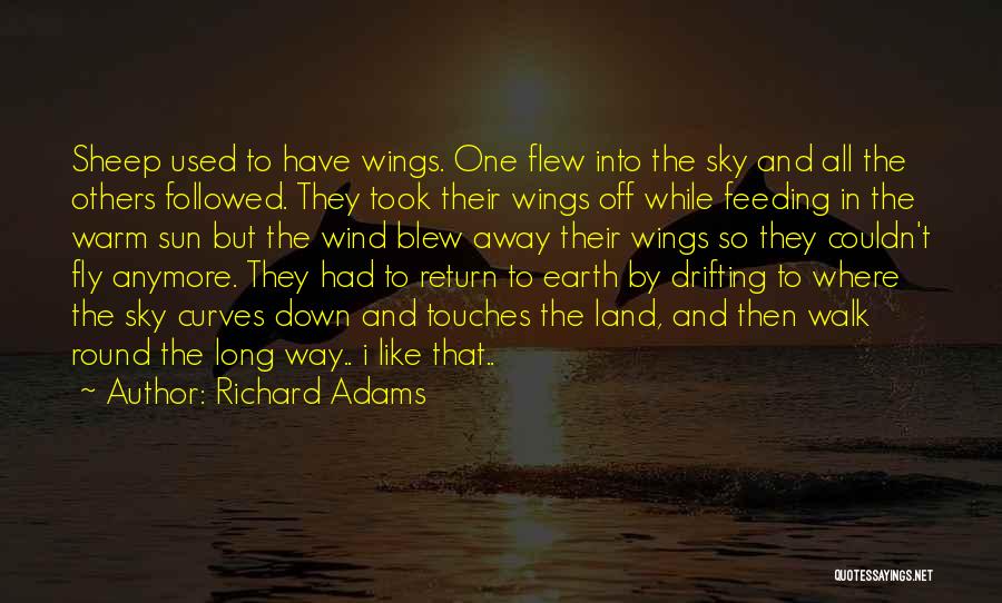 Clouds And Sun Quotes By Richard Adams