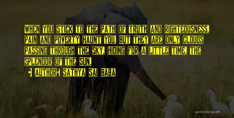 Clouds And Sun Quotes By Sathya Sai Baba