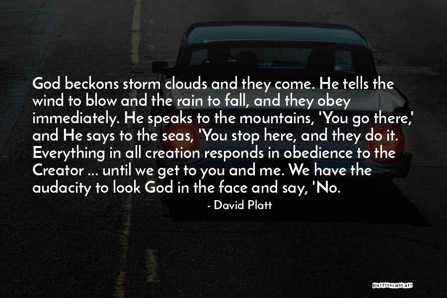 Clouds Rain Quotes By David Platt Clouds Rain Quotes By David Platt