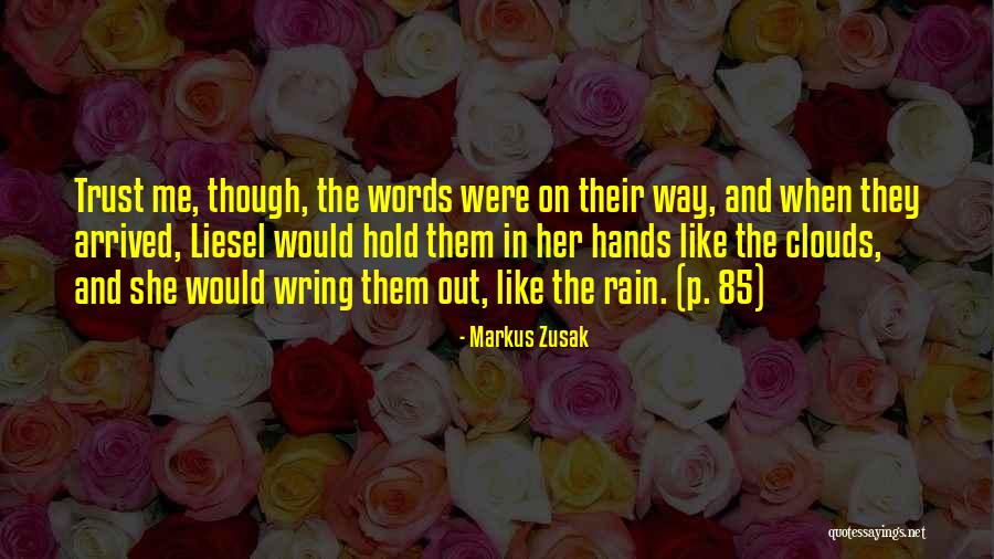 Clouds The Book Quotes By Markus Zusak Clouds The Book Quotes By Markus Zusak