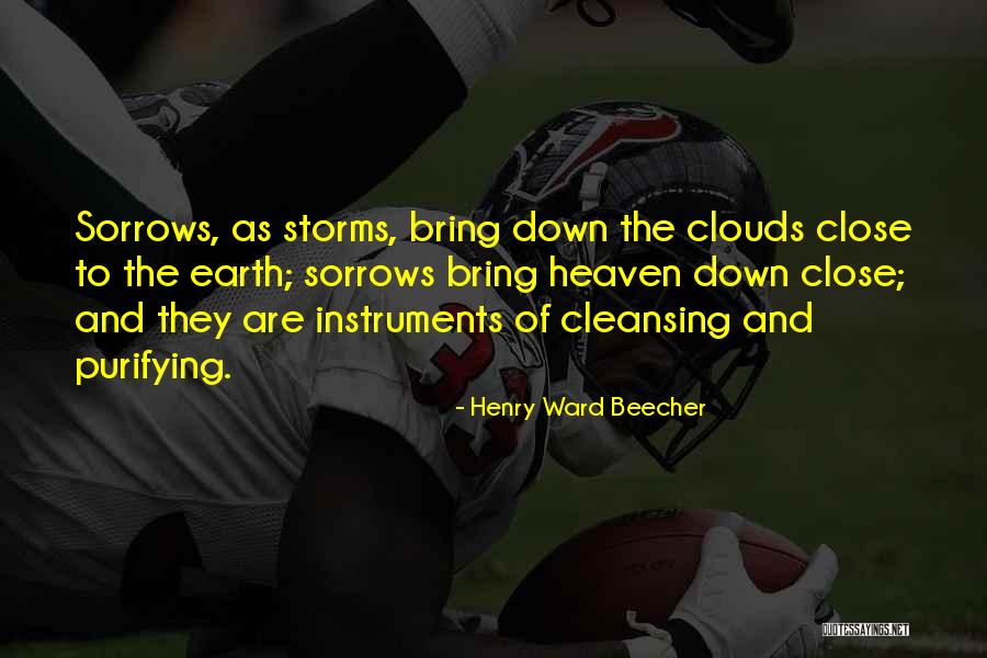 Clouds To Heaven Quotes By Henry Ward Beecher Clouds To Heaven Quotes By Henry Ward Beecher