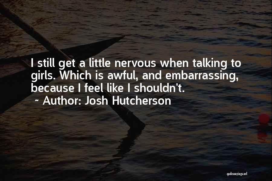 Cloudtail Quotes By Josh Hutcherson