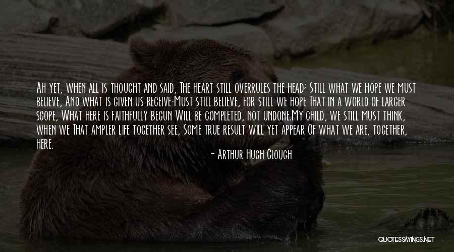 Clough Quotes By Arthur Hugh Clough Clough Quotes By Arthur Hugh Clough