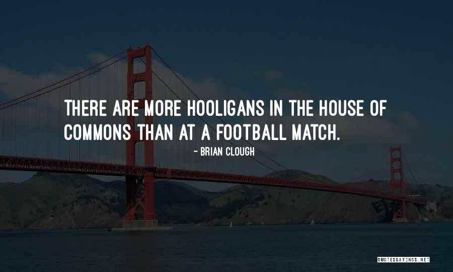 Clough Quotes By Brian Clough Clough Quotes By Brian Clough