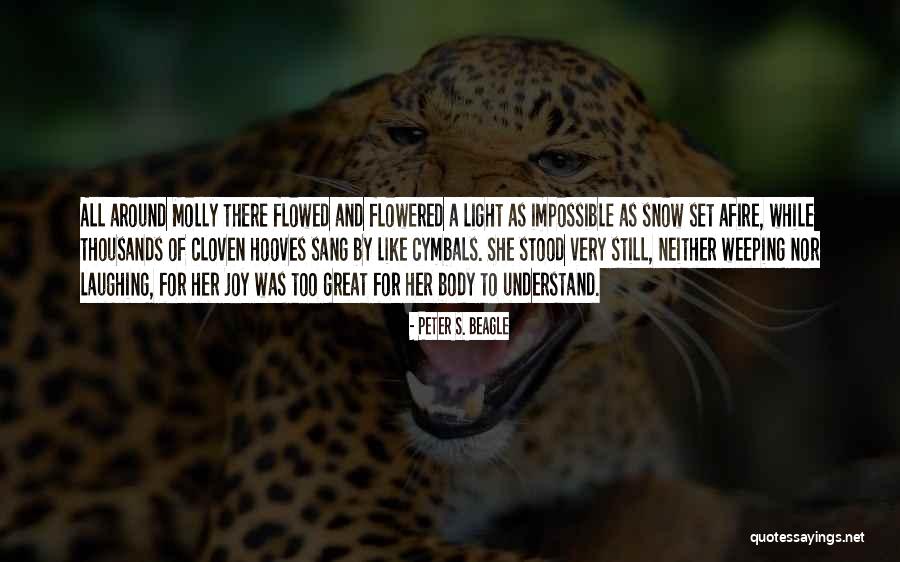 Cloven Hooves Quotes By Peter S. Beagle Cloven Hooves Quotes By Peter S. Beagle