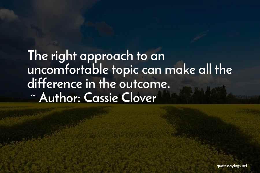 Clover Quotes By Cassie Clover