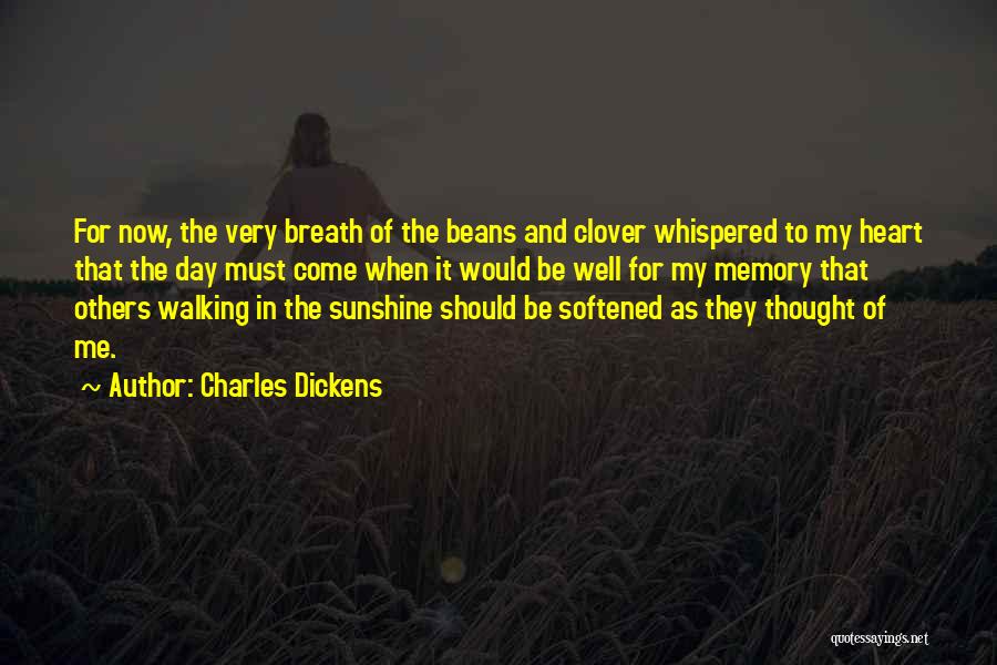 Clover Quotes By Charles Dickens