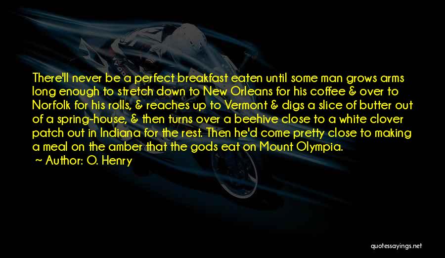 Clover Quotes By O. Henry