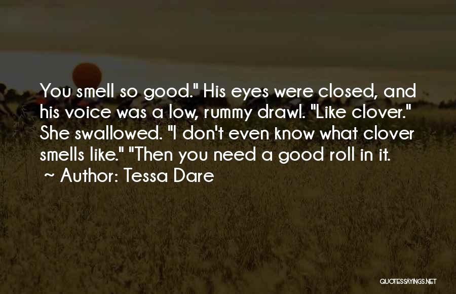 Clover Quotes By Tessa Dare