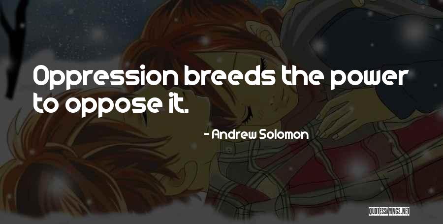 Cloverleaf Suites Quotes By Andrew Solomon