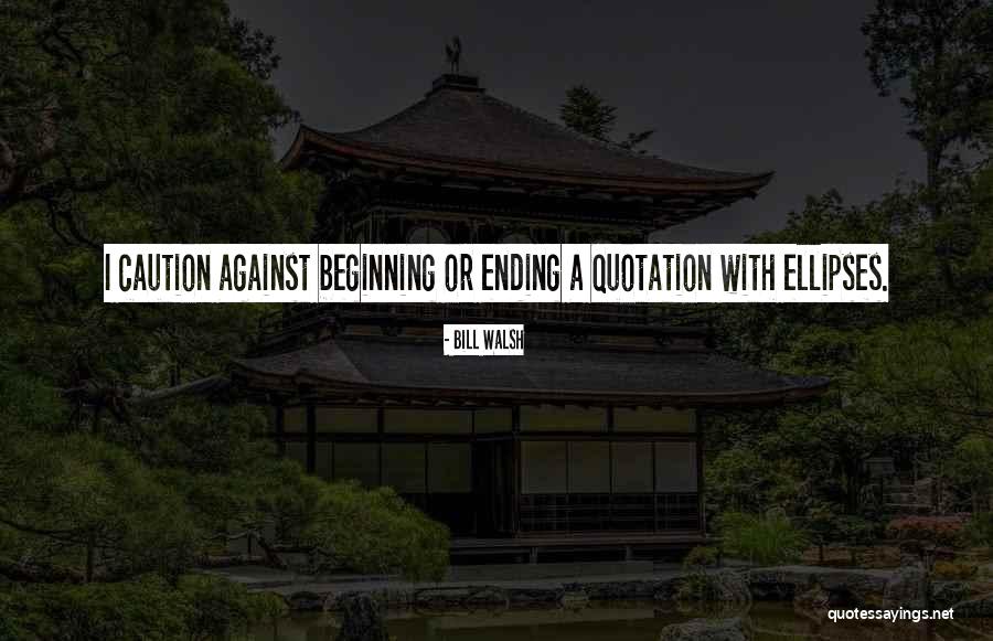Cloves Disease Quotes By Bill Walsh Cloves Disease Quotes By Bill Walsh