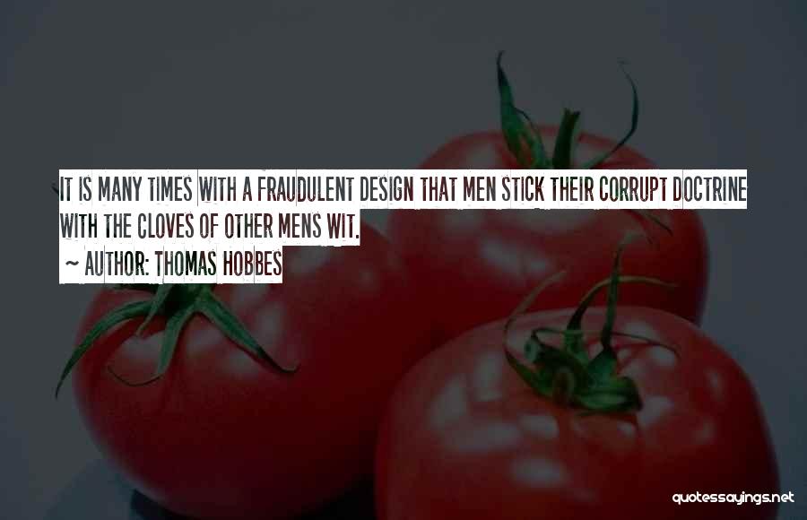 Cloves Quotes By Thomas Hobbes