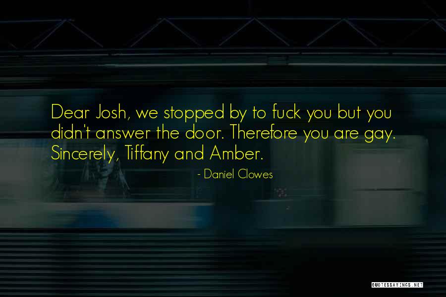 Clowes Quotes By Daniel Clowes Clowes Quotes By Daniel Clowes