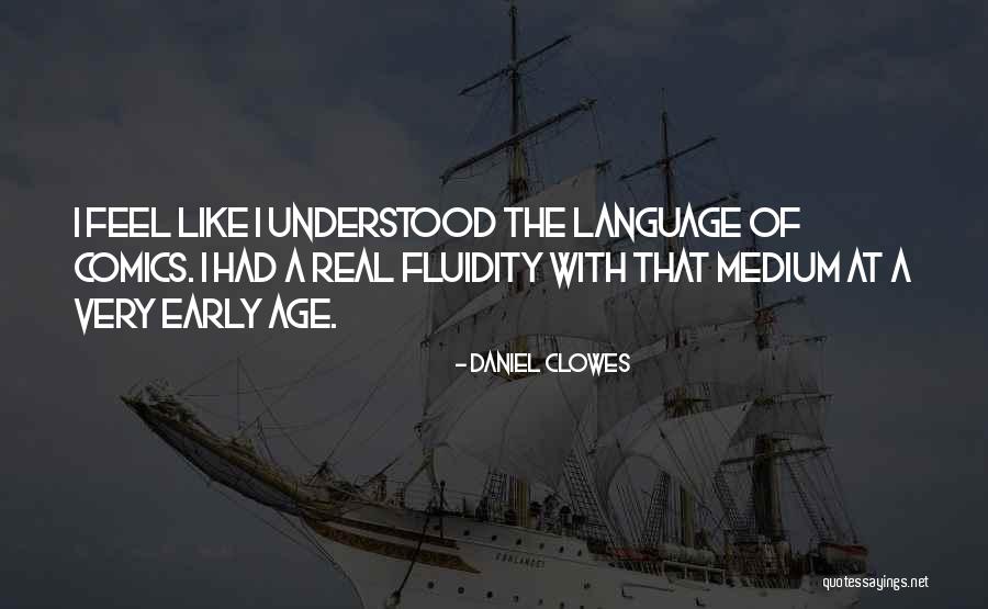 Clowes Quotes By Daniel Clowes Clowes Quotes By Daniel Clowes