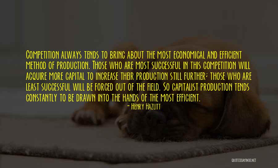Clowesia Quotes By Henry Hazlitt Clowesia Quotes By Henry Hazlitt