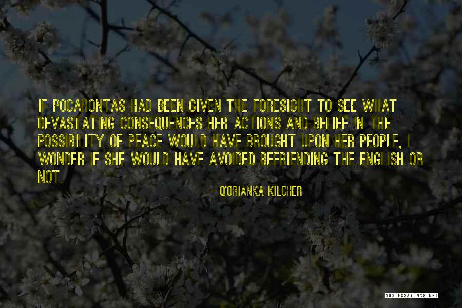 Clownery Chapter Quotes By Q'orianka Kilcher Clownery Chapter Quotes By Q'orianka Kilcher