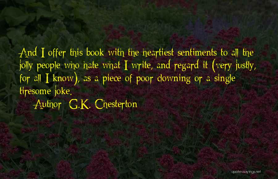 Clowning Quotes By G.K. Chesterton