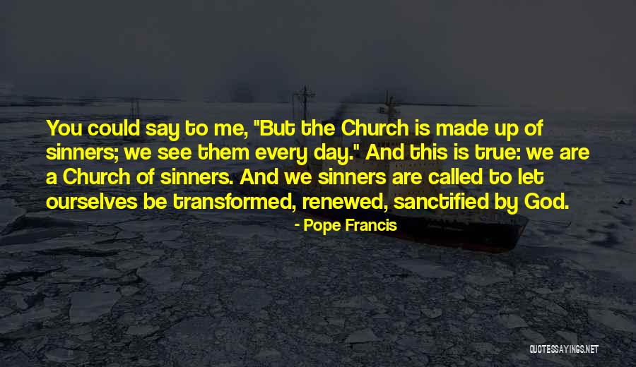 Clownvis Quotes By Pope Francis Clownvis Quotes By Pope Francis