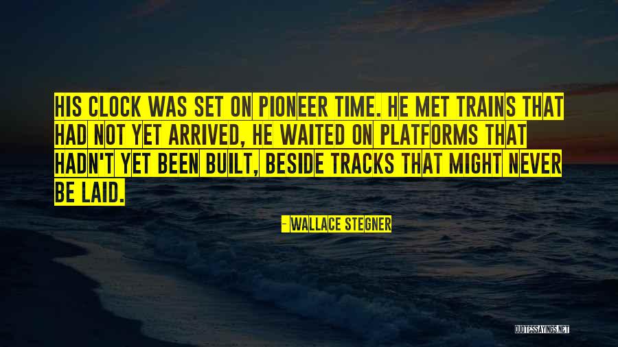 Cloyce Dickerson Quotes By Wallace Stegner Cloyce Dickerson Quotes By Wallace Stegner