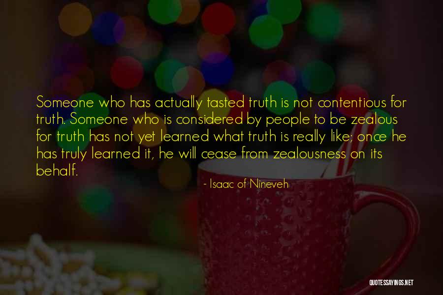 Cloyce Morrow Quotes By Isaac Of Nineveh Cloyce Morrow Quotes By Isaac Of Nineveh