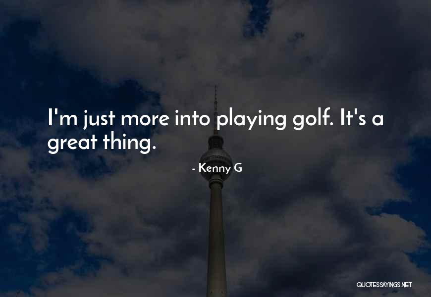 Cloyce Morrow Quotes By Kenny G Cloyce Morrow Quotes By Kenny G