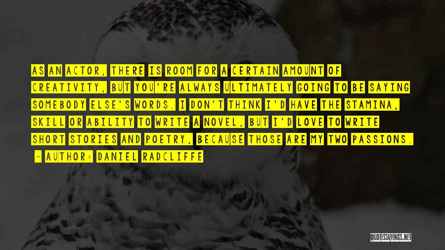 Clt20 Quotes By Daniel Radcliffe