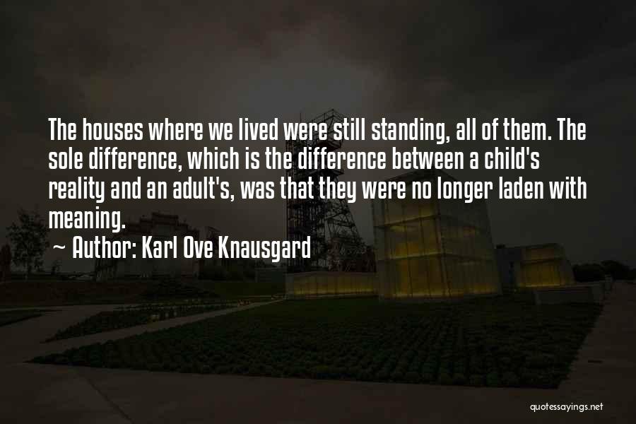 Clt20 Quotes By Karl Ove Knausgard