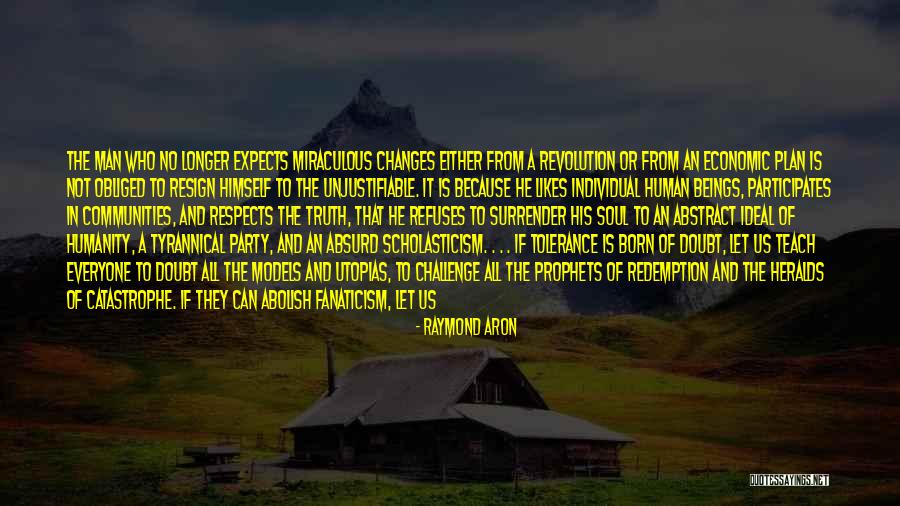 Cltoronto Quotes By Raymond Aron Cltoronto Quotes By Raymond Aron